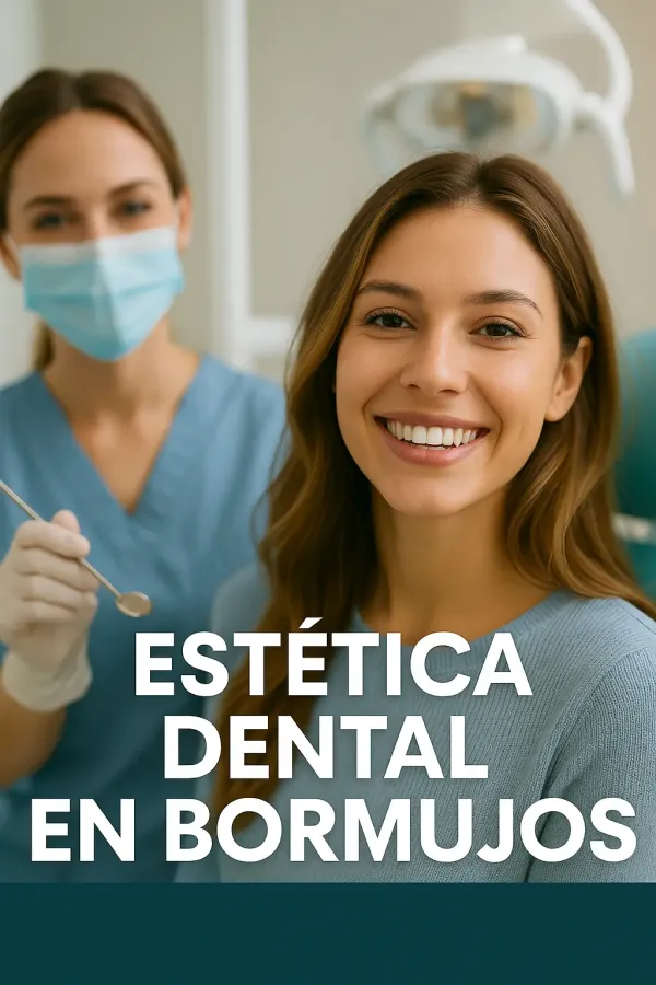 Estética Dental en Bormujos: Cómo Transformar tu Sonrisa
